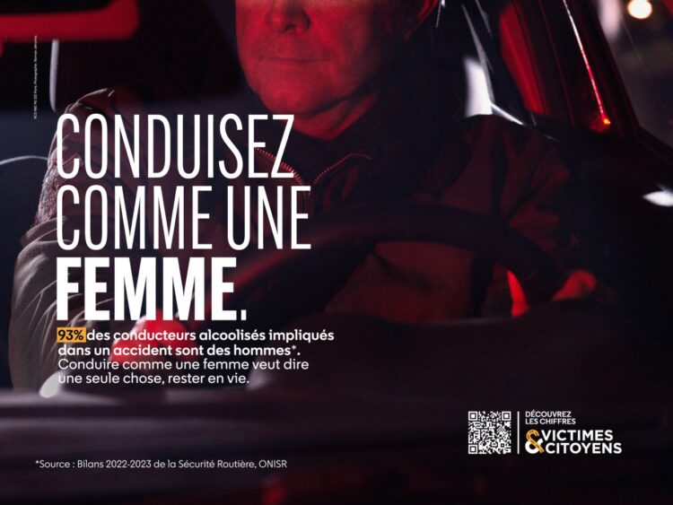 "Conduisez comme une femme". Campagne de prévention routière diffusée par l'association "Victimes et citoyens".  